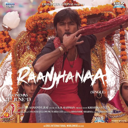 Raanjhanaa (2013) (Hindi)
